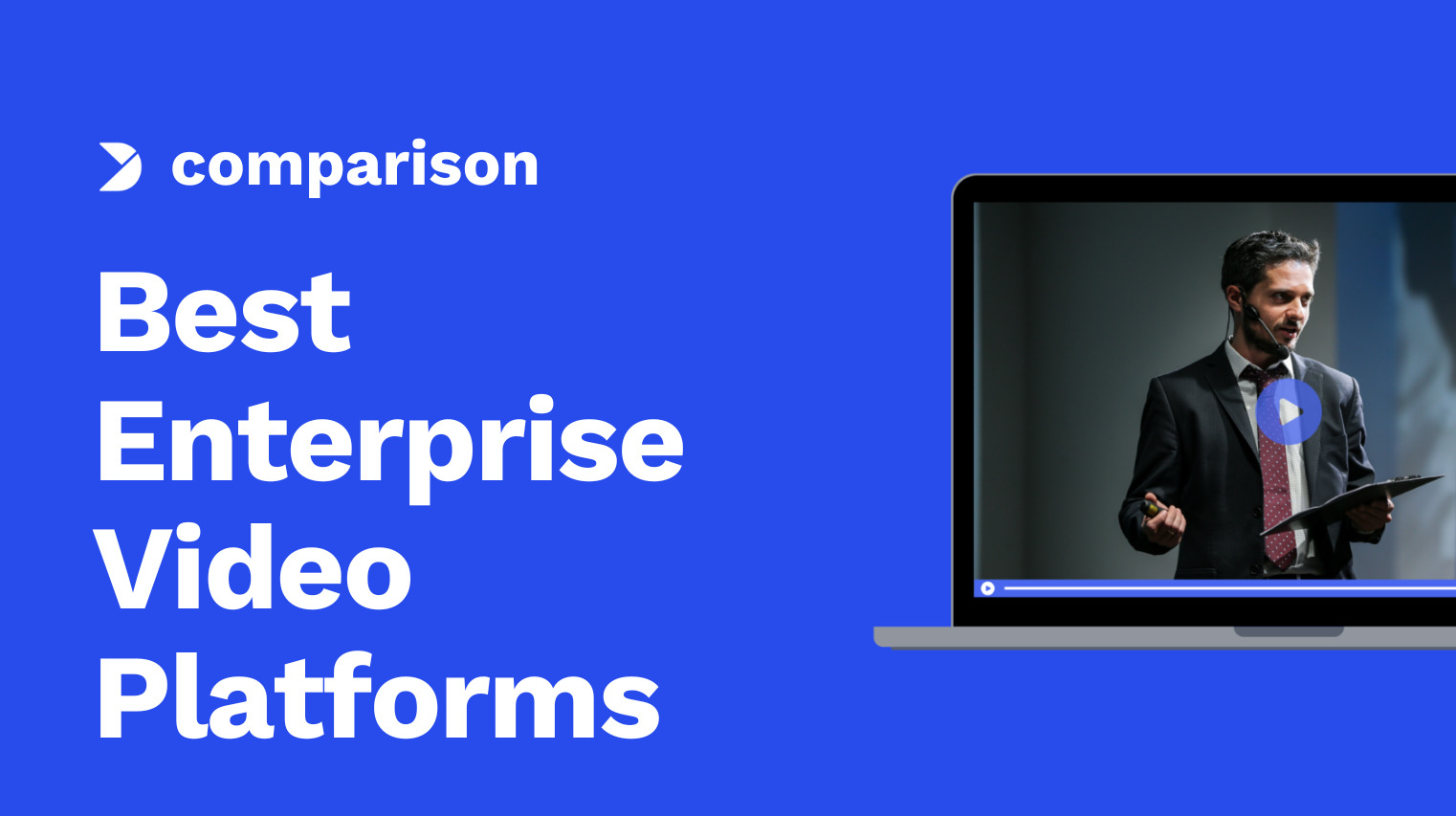 Comparison of the 12 Best Enterprise Video Platforms in 2025