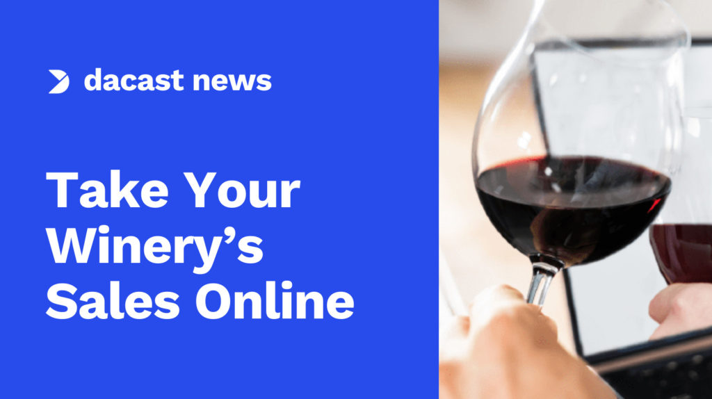 Take Your Winery’s Sales Online Image