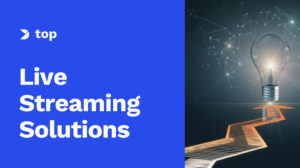 The 21 Best Live Streaming Solutions – Everything You Need to Know in 2025